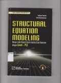 Structural Equation Modeling : Belajar Lebih Mudah Teknik Analisis Data Kuesioner dengan Lisrel-PLS.STIE