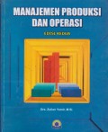 Manajemen Produksi Dan Operasi Edisi ke 2